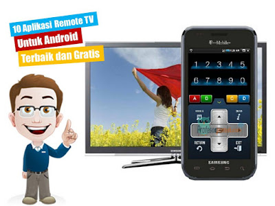 10 Aplikasi Remote TV Untuk Android Terbaik dan Gratis