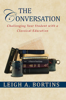 The Conversation, by Leigh A. Bortins from Classical Conversations