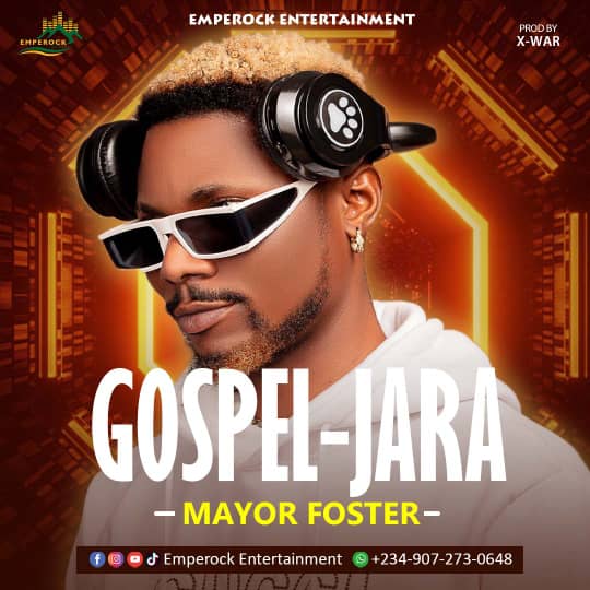 Mayor Foster - Gospel Jara Mp3 Download
