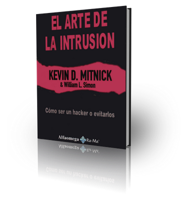 El arte de la Intrusión  Kevin Mitnick