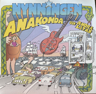 Nynningen"Anakonda Och Andra Låtar" 2021 (recorded in the early 1970s by Nynningen for the radio theatre in Gothenburg) Sweden Prog Jazz Rock,Folk Rock,Art Rock,Political Rock