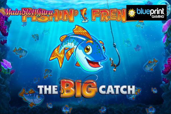 Main Gratis Slot Demo Fishin Frenzy The Big Catch Blueprint Gaming