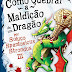 Como Quebrar a maldição de um Dragão - Cressida Cowell