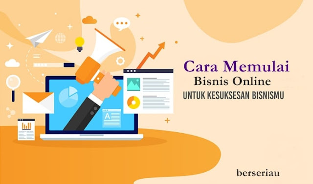 Cara Memulai Bisnis Online Kecil Hari Ini