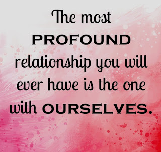 Quotes on relationship with ourselves