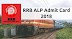 Railway Recruitment Board (RRB) Assistant Loco Pilot (ALP) & Technicians Admit Card 2018