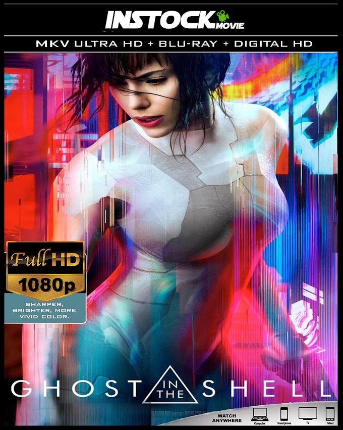 Ghost In The Shell (2017) 1080p HD Español Latino