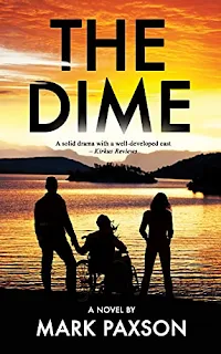 The Dime - a literary YA by Mark Paxson - book promotion companies