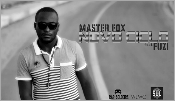 Master Fox - Novo Ciclo (feat Fuzi) (1)