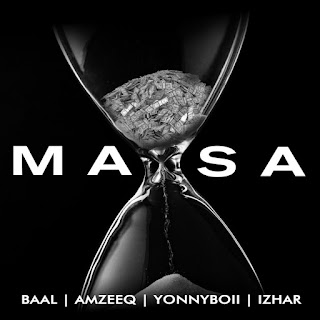 Baal, Amzeeq, YonnyBoii & Izhar - MASA MP3