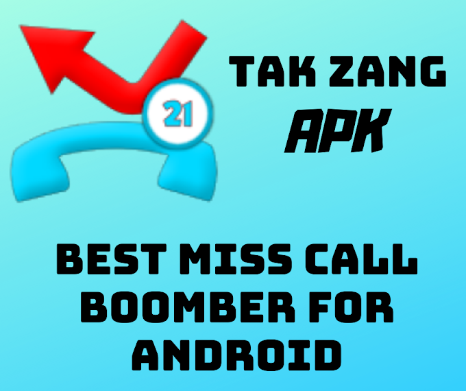 Tak Zang Miss Call Bomber – Download Latest Version APK