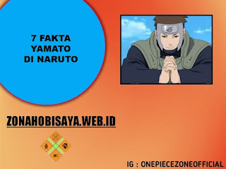 7 Fakta Yamato Di Naruto, Pengguna Mokuton Satu Satunya Yang Tersisa Kini