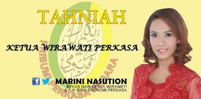 Tahniah Atas Lantikan @MariniNasution Ketua Wirawati PERKASA #1Malaysia @NajibRazak