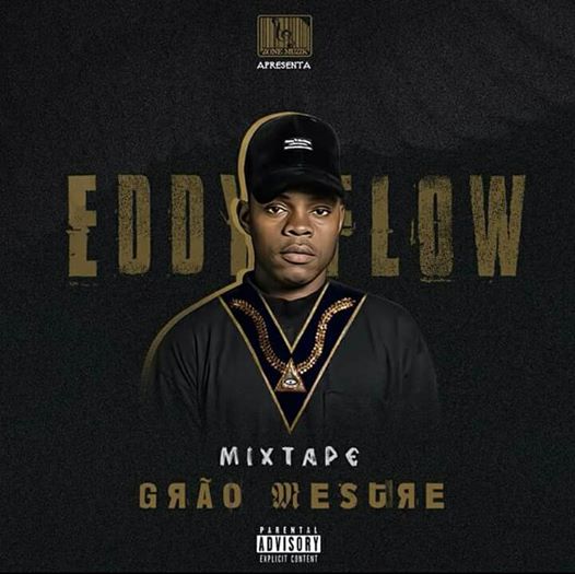 Eddy Flow Lança Mixtape “Grão Mestre” (Download)