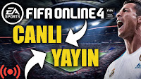 Fifa online 4 canlı yayın