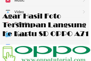 √ Supaya Hasil Foto Eksklusif Tersimpan Ke Kartu Sd Oppo A71