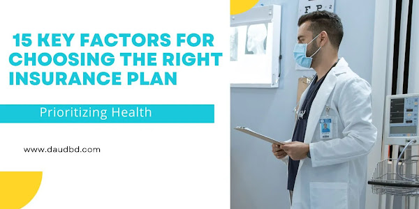 Choosing the Right Health Insurance: 15 Key Factors