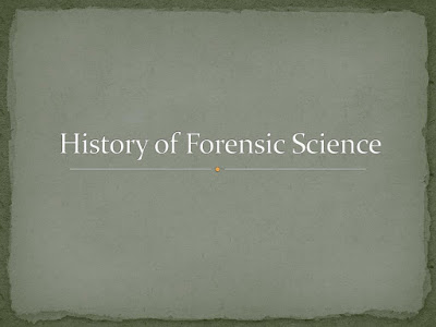 History of Forensic Science
