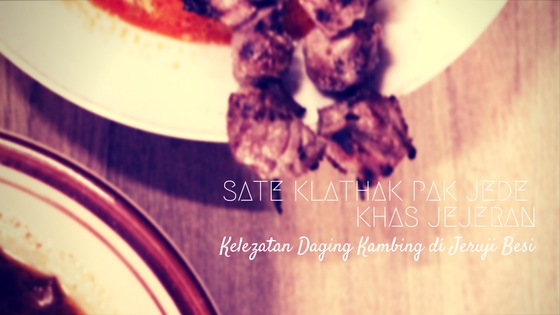 Sate Klathak Pak Jede Khas Jejeran