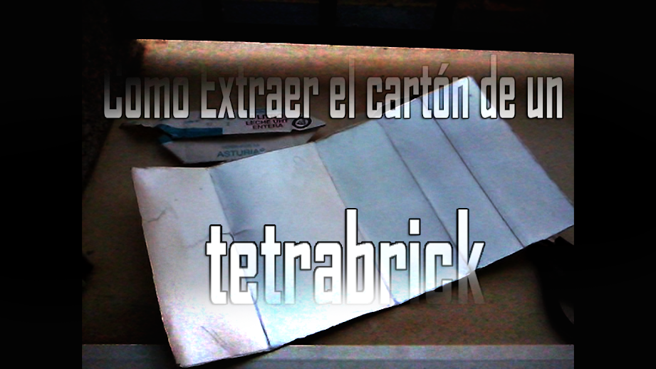 Como extraer el carton de un tetrabrick 