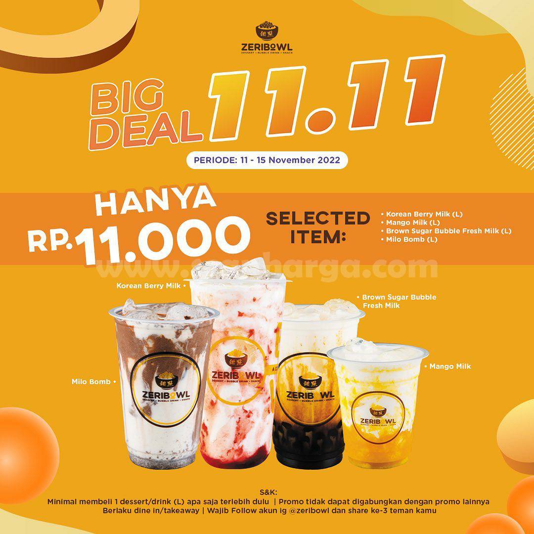 Promo Zeribowl BIG DEAL 11.11 ! Selected Item Only IDR 11.000