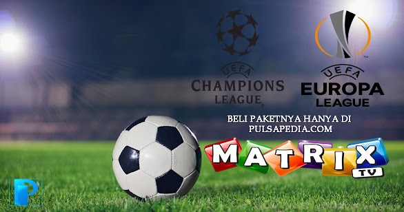 Cara Membeli Paket Liga Champions Matrix Garuda