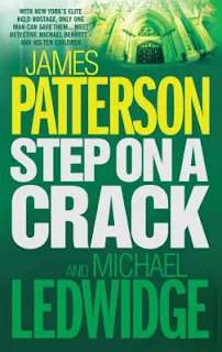 Step On A Crack by James Patterson & Michael Ledwidge book cover