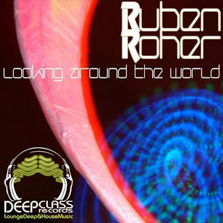 Ruben Roher :: Looking Around The World