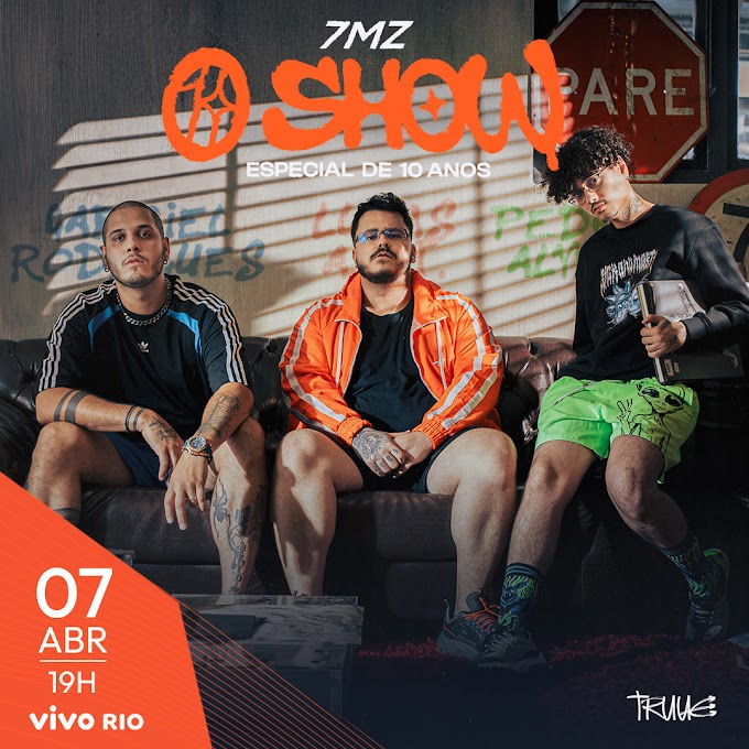 07/04/2024 Show do 7 Minutoz no Rio de Janeiro [Vivo Rio]