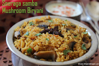 Mushroom Biryani with seeraga samba rice