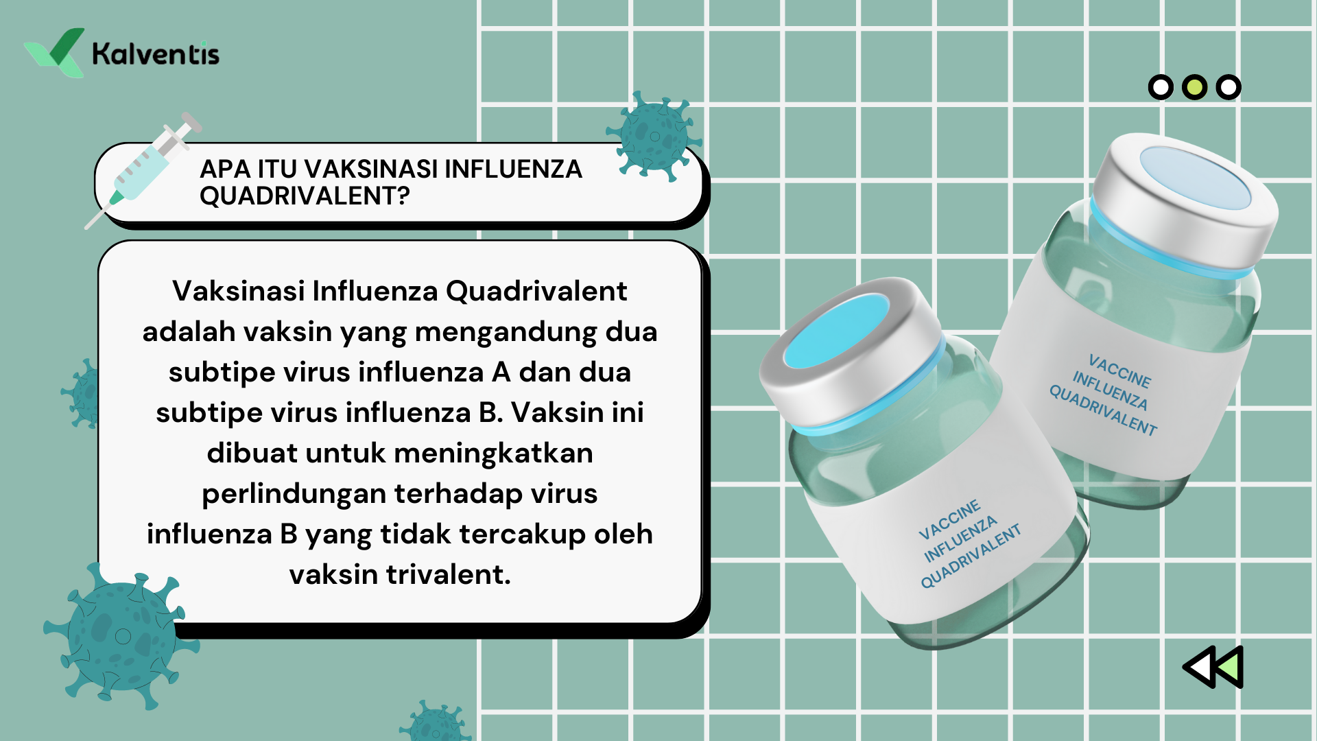 Apa itu vaksinasi Influenza Quadrivalent?