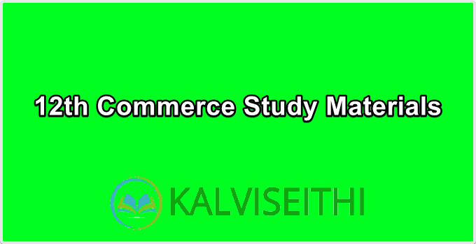 12th Commerce Study Materials