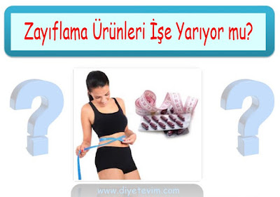 zayıflama ürünleri zayıflatır mı