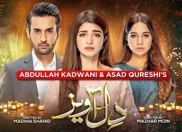 Dil Awaiz Drama