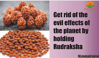 Get rid of the evil effects of the planet by holding Rudraksha