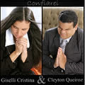 Giselli Cristina e Clayton Queyroz - Confiarei 2009