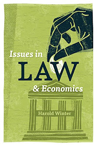 Issues in Law and Economics (English Edition)