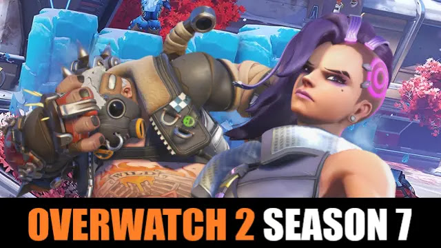 overwatch 2 season 7, ow2 season 7, overwatch 2 season 7 release date, overwatch 2 season 7 map, overwatch 2 season 7 events, overwatch 2 season 7 buffs and nerfs, overwatch 2 season 7 battle pass skins