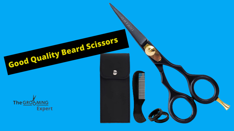 Importance of Good Quality Beard Scissors