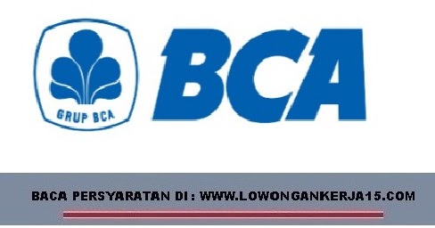 Lowongan Kerja Staf Admin Kredit Bank BCA - Rekrutmen 