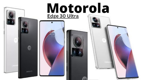 Motorola Edge 30 Ultra comes with 200MP Camera & SD 8+ Gen 1