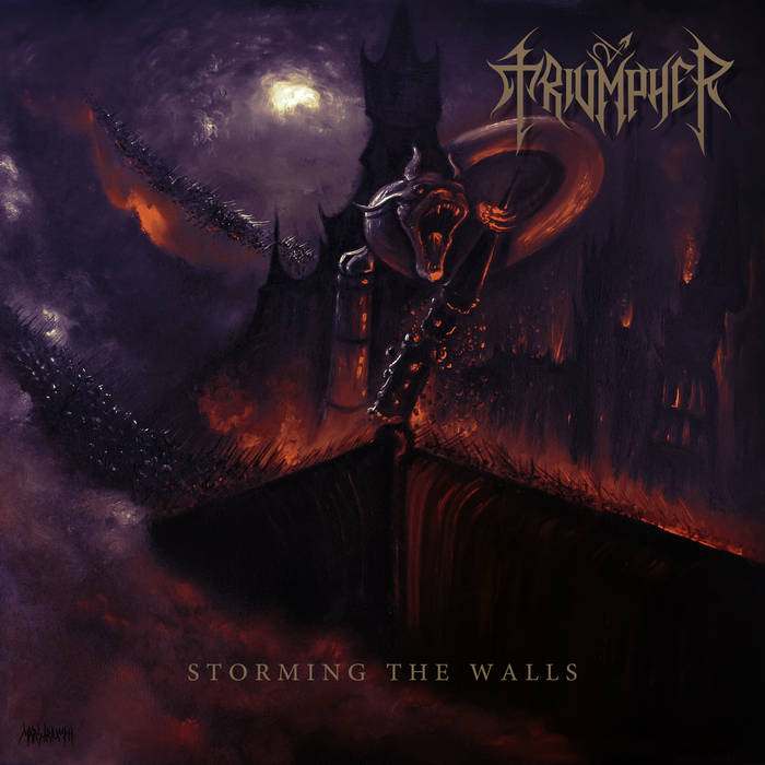 Triumpher - 'Storming the Walls'