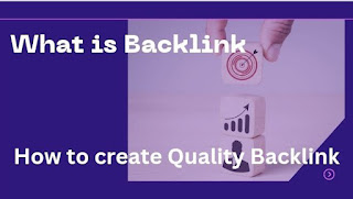 What are Backlinks and How to Create Quality Backlinks Free