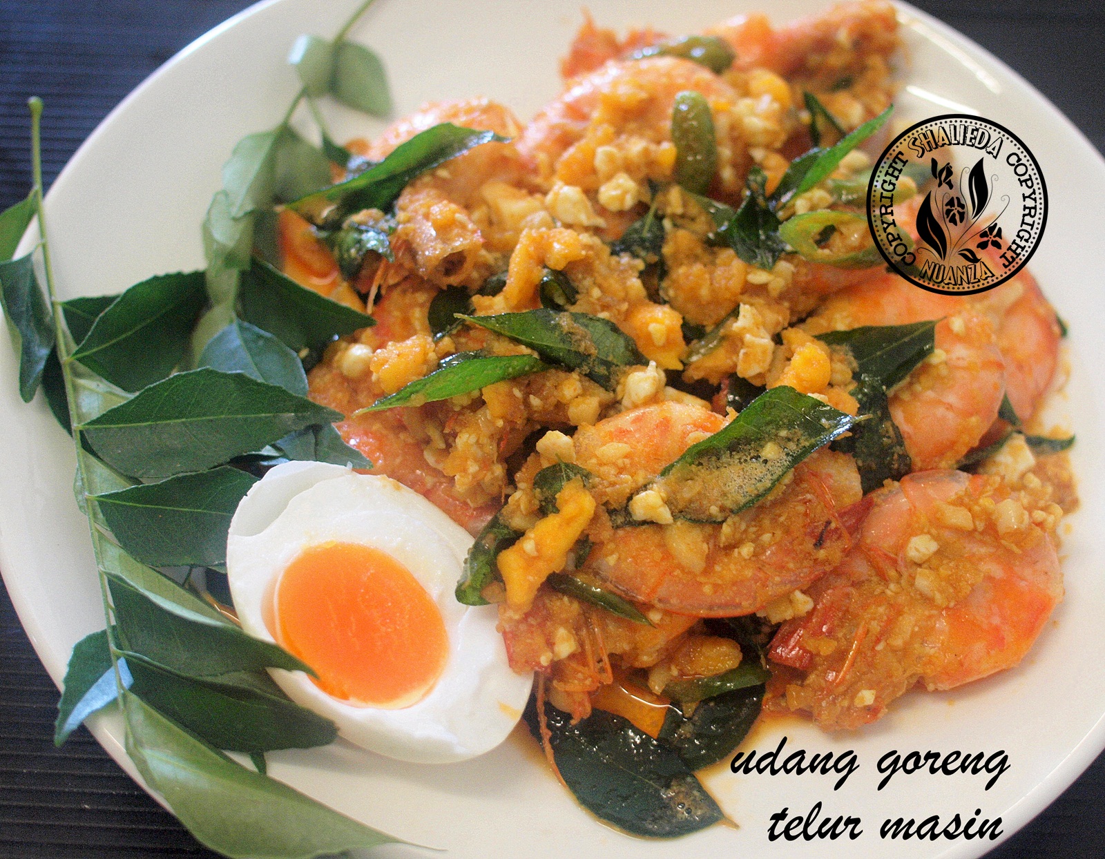 Pesona Cinta Cida de'Nuanza: udang goreng telur masin