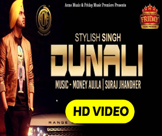 Dunali song by Stylish Singh cover photo, image, wallpaper