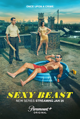 Sexy Beast Series Poster 1