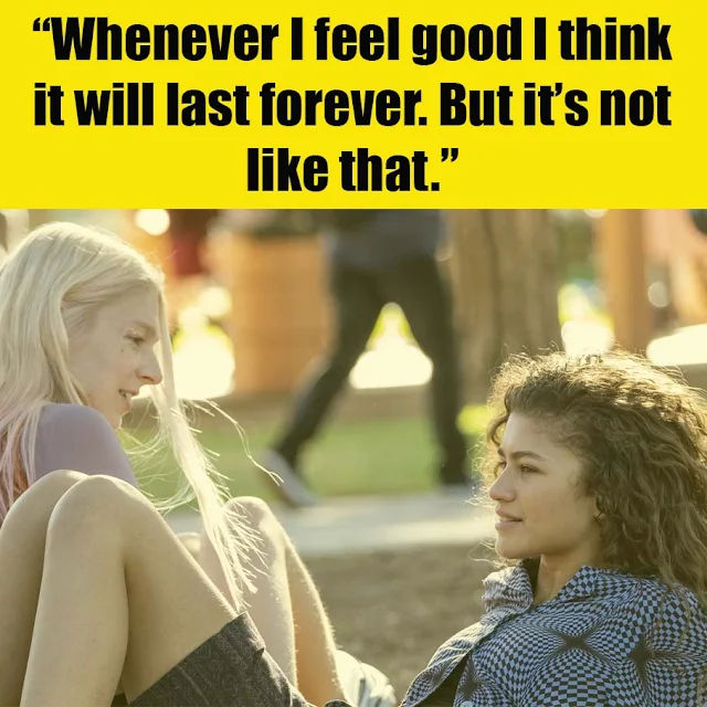 euphoria quotes hbo