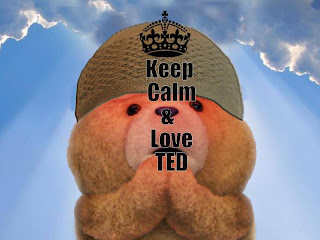 Keep Calm & Love Ted