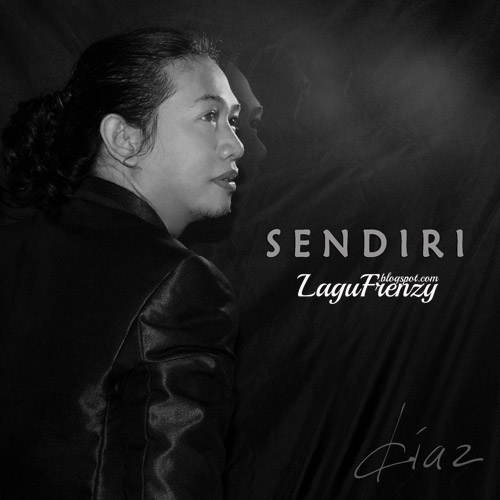 Download Lagu Diaz - Sendiri