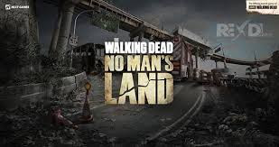 Download Game The Walking Dead No Man’s Land MOD APK 1.6.4.3